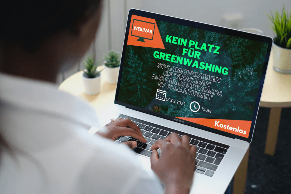 © presigno GmbH
Nachhaltigkeit kommunizieren und Greenwashing vermeiden – das vermittelt die presigno Unternehmenskommunikation in ihrem Webinar "Kein Platz für Greenwashing – so kommunizieren Unternehmen der Baubranche Nachhaltigkeit erfolgreich".
Nachhaltigkeit kommunizieren und Greenwashing vermeiden – das vermittelt die presigno Unternehmenskommunikation in ihrem Webinar "Kein Platz für Greenwashing – so kommunizieren Unternehmen der Baubranche Nachhaltigkeit erfolgreich".