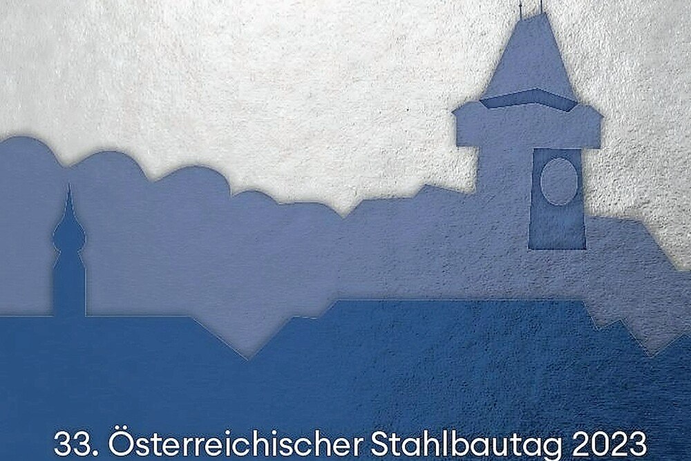 © ÖSTV Stahlbautag in Graz