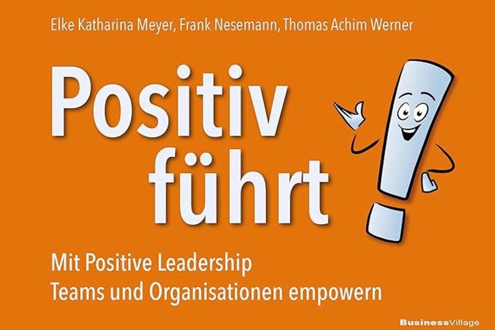 © Business Village Positiv führt (Buchcover)